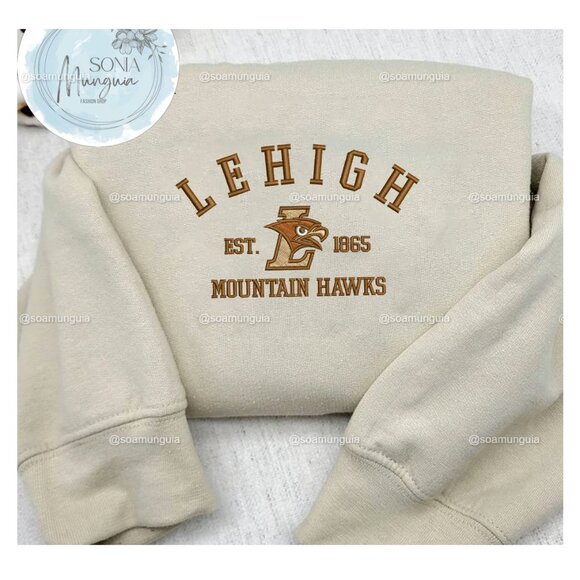 Lehigh Mountain Hawks Embroidered Sweatshirt NCAA shirt est 1865 university - Picture 1 of 2